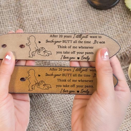 Anniversary Gift Think Of Me When You Take Off Your Pants - Personalized Leather Belt - Image 6