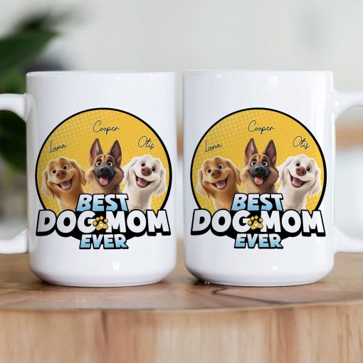Best Dog Mom Ever - New Dog - Personalized Mug - Image 2