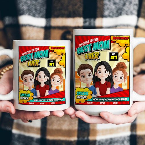 Best Mom Ever - We're Yours No Returns Or Refunds - Personalized Mug - Image 3