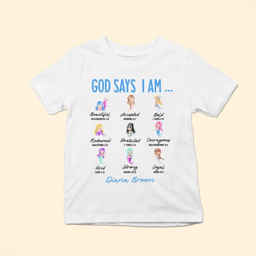 God Says I Am (Mermaid Ver.) - Personalized Shirt