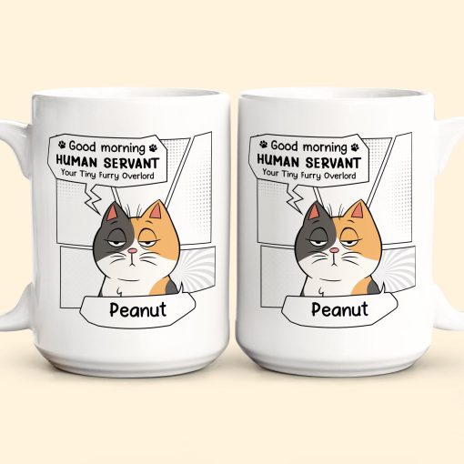 Good Morning, Human Servant - Personalized Mug - Image 2