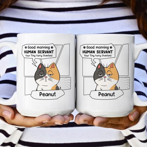 Good Morning, Human Servant - Personalized Mug - Image 4