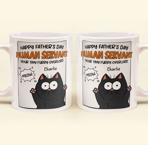 Happy Father's Day Human Servant - Personalized Mug for Cat Dad - Image 4