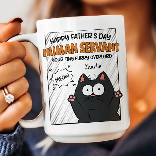 Happy Father's Day Human Servant - Personalized Mug for Cat Dad - Image 8