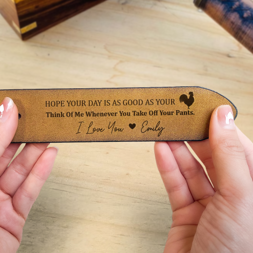 Hope Your Day Is As Good As Naughty Gift - Personalized Engraved Leather Belt - Image 3