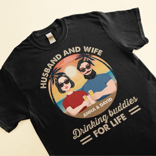 Husband & Wife Drinking Buddies For Life - Personalized Shirt - Image 3