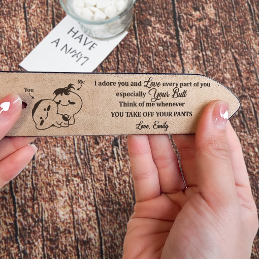 I Adore You And Love Every Part Of You Anniversary Gift - Personalized Engraved Leather Belt - Image 4