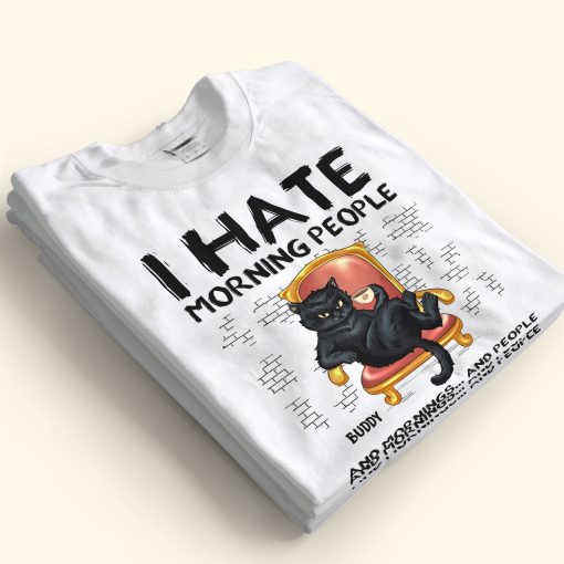I Hate Morning People - Personalized Shirt - Image 2