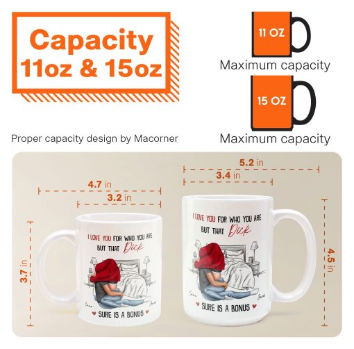 I Love You For Who You Are But That Is A Bonus - Personalized Mug - Image 6