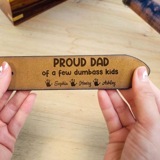 Proud Dad Of A Few Dumbass Kids - Personalized Engraved Leather Belt - Image 3