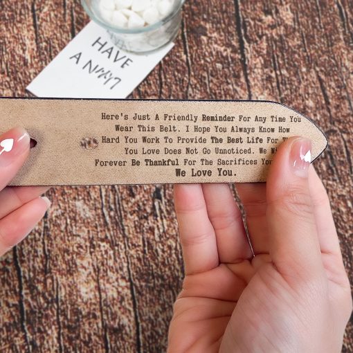 Reminder For Any Time You Wear This Belt For Dad - Personalized Engraved Leather Belt - Image 3