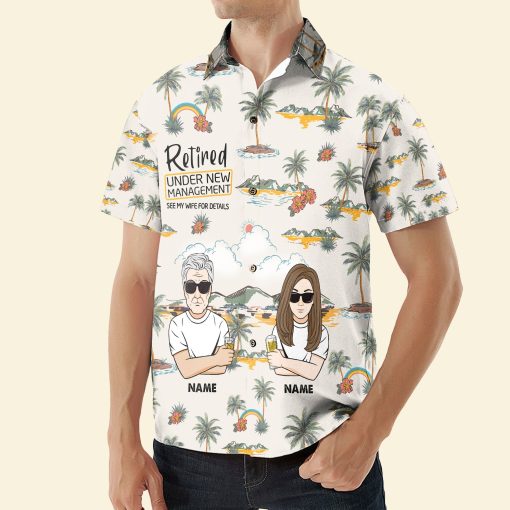 Retired Under New Management See My Wife For Details - Personalized Hawaiian Shirt - Image 4