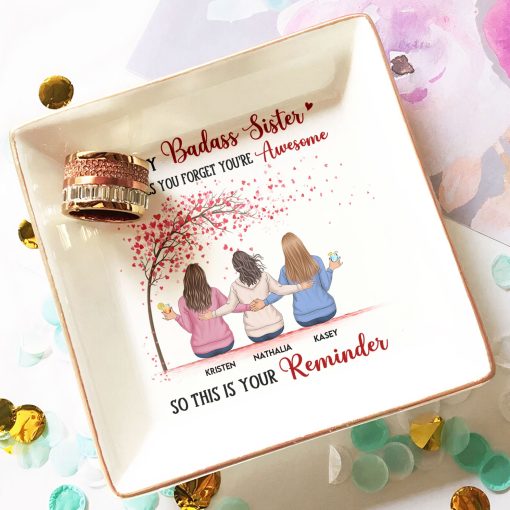 Sister - This Is Your Reminder - Personalized Jewelry Dish - Image 3