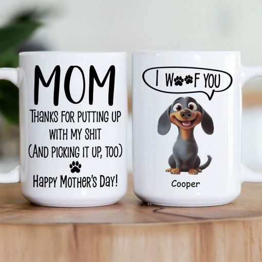 Thanks Mom For Putting Up With My Sh*t New Version - Personalized Mug - Image 2