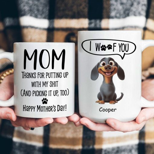 Thanks Mom For Putting Up With My Sh*t New Version - Personalized Mug - Image 3