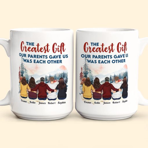 The Gift Our Parents Gave Us - Personalized Mug - Image 9