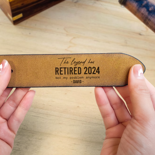 The Legend Has Retired Not My Problem Anymore - Personalized Engraved Leather Belt - Image 3