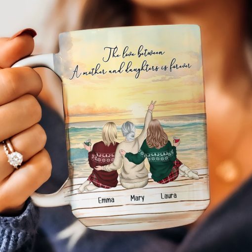 The Love Between A Mother And Daughter Is Forever Gift For Mom - Personalized Mug - Image 4