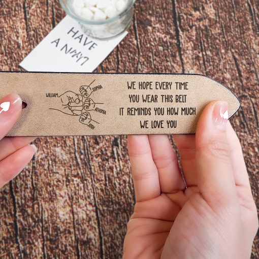This Belt Reminds You How Much We Love You - Personalized Engraved Leather Belt - Image 4