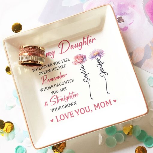 To My Daughter Gift Birth Month Flowers - Personalized Jewelry Dish - Image 3