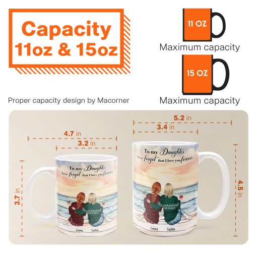 To My Daughter Never Forget That I Love You Forever - Personalized Mug - Image 7