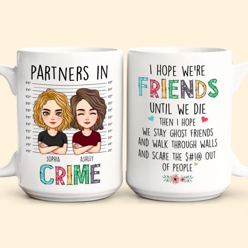 We're Friends Until We Die - Personalized Mug - Image 2