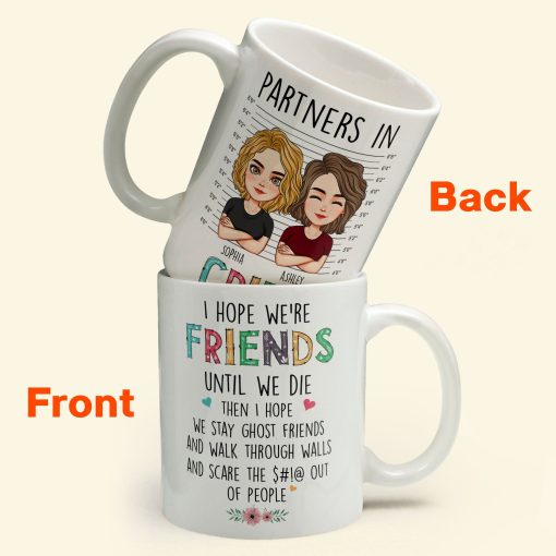 We're Friends Until We Die - Personalized Mug - Image 3