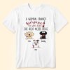 Woman Also Needs Dogs - Personalized Shirt