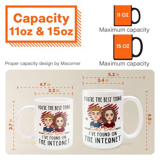 You Are The Best Thing I've Found On The Internet - Personalized Mug - Anniversary Gifts For Her, Him - Image 8